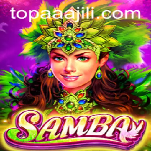 Exploring the Engaging World of Samba: A Closer Look at AAAJILI