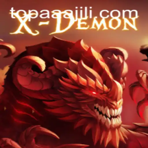 XDemon: Unleashing the AAAJILI Force in the Latest Gaming Phenomenon